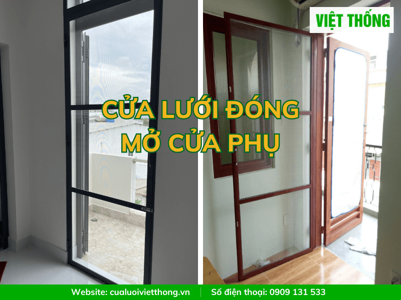 Cửa lưới chống muỗi đóng mở cửa phụ