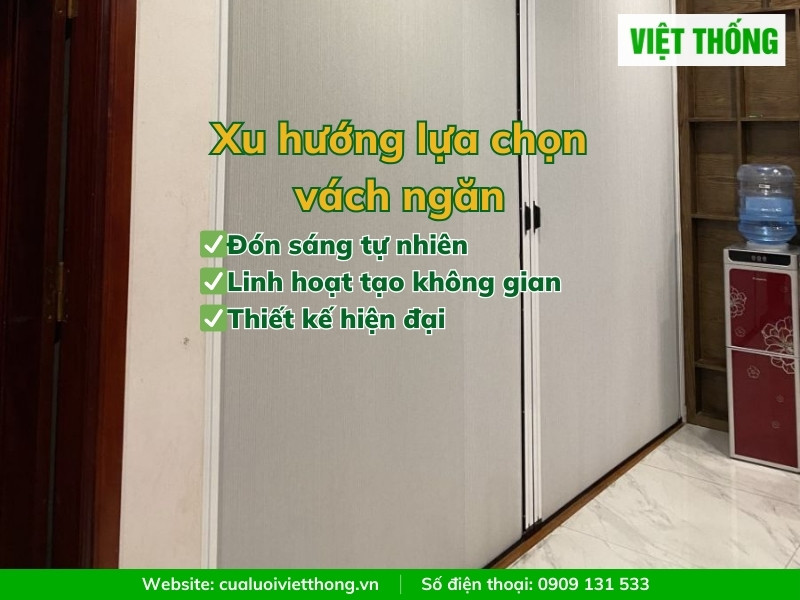 Xu hướng lựa chọn và sử dụng vách ngăn thông minh